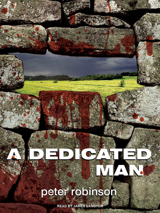 Title details for A Dedicated Man by Peter Robinson - Wait list